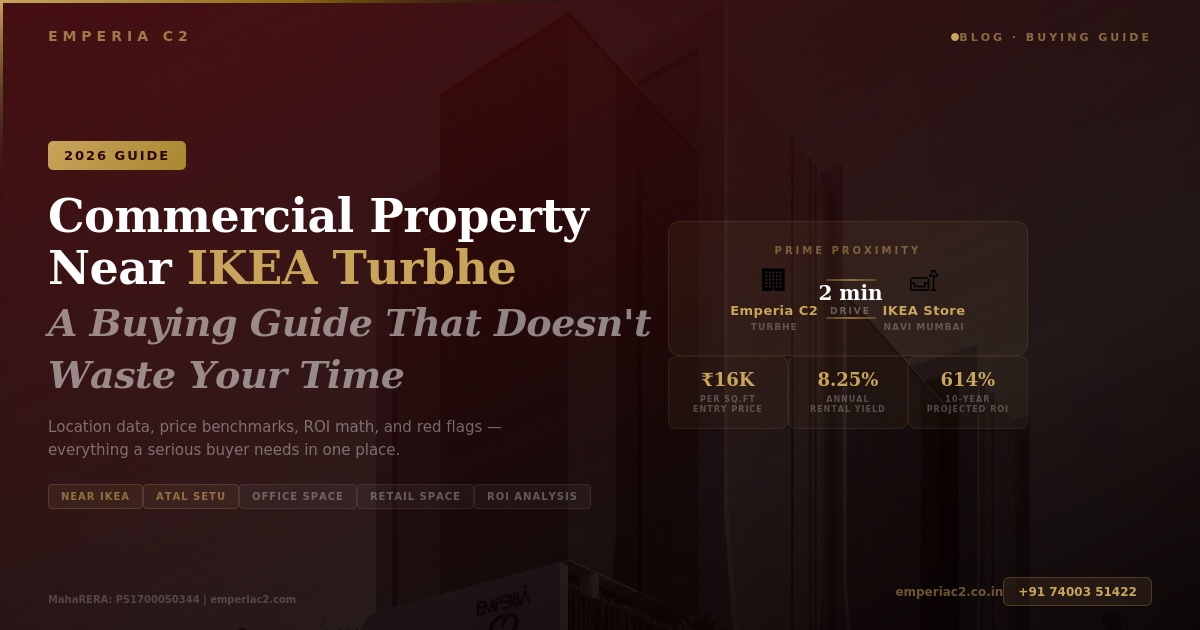 Commercial Property Near IKEA Turbhe: A 2026 Buying Guide That Doesn’t Waste Your Time